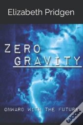 Zero Gravity