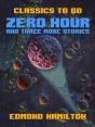 Zero Hour And Three More Stories - Preview
