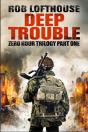 Zero Hour Trilogy: Deep Trouble - Preview