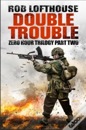 Zero Hour Trilogy: Double Trouble