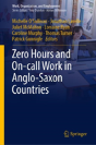 Zero Hours And On-Call Work In Anglo-Saxon Countries - Preview
