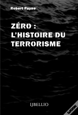 Capa do artigo Zero  : L'Histoire Du Terrorisme
