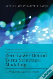 Zero Lower Bound Term Structure Modeling
