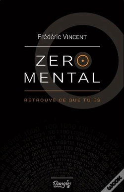 Capa do artigo Zero Mental - Retrouve Ce Que Tu Es