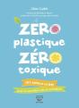 Zéro Plastique, Zéro Toxique - Preview