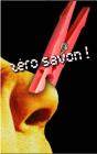 Zero Savon - Preview