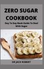 Zero Sugar Cookbook - Preview