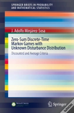 Capa do artigo Zero-Sum Discrete-Time Markov Games With Unknown Disturbance Distribution