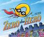 Zero The Hero - Preview