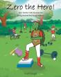 Zero The Hero!: Zero Teaches Daily Exerc - Preview