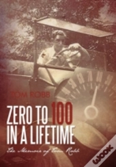 Zero To 100 In A Lifetime