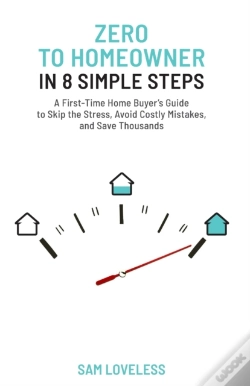 Capa do artigo Zero To Home Owner In 8 Simple Steps