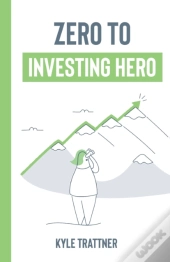 Zero To Investing Hero