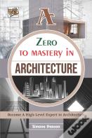 Zero To Mastery In Architecture