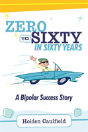 Zero To Sixty In Sixty Years - Preview