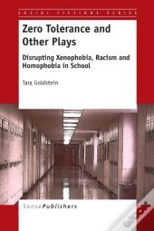 Zero Tolerance And Other Plays
