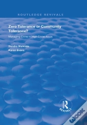 Zero Tolerance Or Community Tolerance?