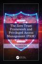 Zero Trust Framework And Privileged Access Management (Pam) - Preview