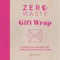 Zero Waste Gift Wrap - Preview