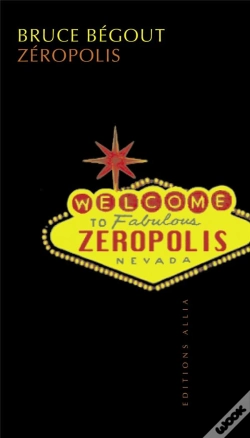 Capa do artigo Zeropolis ; L'Experience De Las Vegas