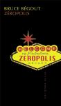 Zeropolis ; L'Experience De Las Vegas - Preview