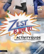 Zest & Live It! Activity Guide