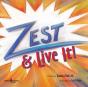 Zest & Live It! - Preview