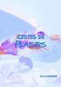 Zestes De Plaisirs - Preview