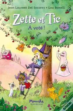Capa do artigo Zette Et Tic : A Voté !