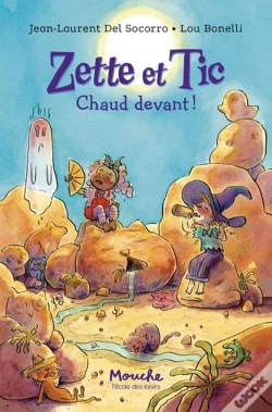 Capa do artigo Zette Et Tic : Chaud Devant !