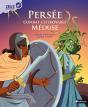 Zeus Raconte: Persee Combat L'Effroyable Meduse - Preview