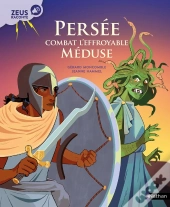 Zeus Raconte: Persee Combat L'Effroyable Meduse