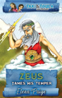 Zeus Tames His Temper - Preview