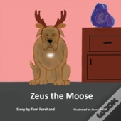Zeus The Moose