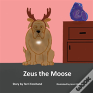 Zeus The Moose