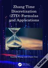 Zhang Time Discretization (Ztd) Formulas And Applications