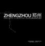 Zhengzhou - Preview