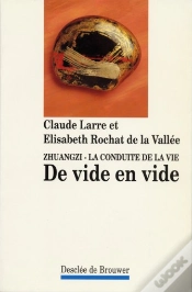 Capa do artigo Zhuangzi, La Conduite De La Vie ; De Vide En Vide