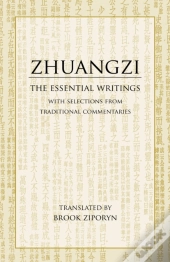 Zhuangzi: The Essential Writings