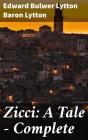 Zicci: A Tale — Complete - Preview
