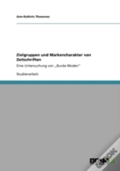 Zielgruppen Und Markencharakter Von Zeitschriften