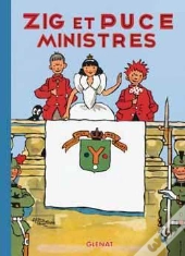 Zig Et Puce Tome 10 ; Zig Et Puce Ministres
