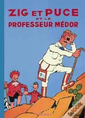 Zig Et Puce Tome 11 ; Zig Et Puce Et Le Professeur Médor