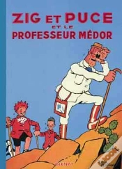 Capa do artigo Zig Et Puce Tome 11 ; Zig Et Puce Et Le Professeur Médor