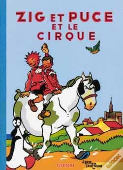 Capa do artigo Zig Et Puce Tome 15 ; Zig Et Puce Et Le Cirque