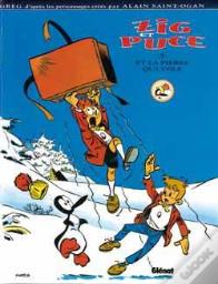 Zig Et Puce Tome 5 ; La Pierre Qui Vole