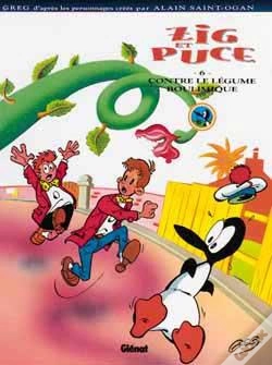 Capa do artigo Zig Et Puce Tome 6 ; Zig Et Puce Contre Le Légume Boulimique