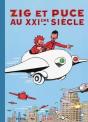 Zig Et Puce Tome 9 ; Zig Et Puce Au Xxième Siècle - Preview