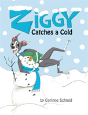Ziggy Catches A Cold - Preview