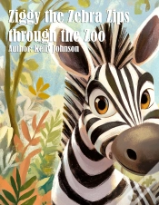 Capa do artigo Ziggy The Zebra Zips Through The Zoo